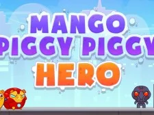 Ήρωα του Mango Piggy